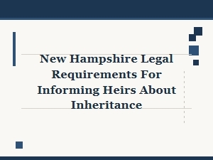 New Hampshire Heir Notification Laws